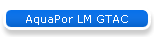 AquaPor LM GTAC