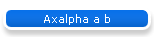 Axalpha a b