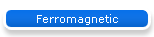 Ferromagnetic