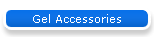 Gel Accessories