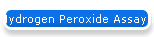Hydrogen Peroxide Assay Kit
