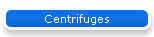 Centrifuges