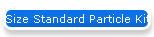 Size Standard Particle Kit